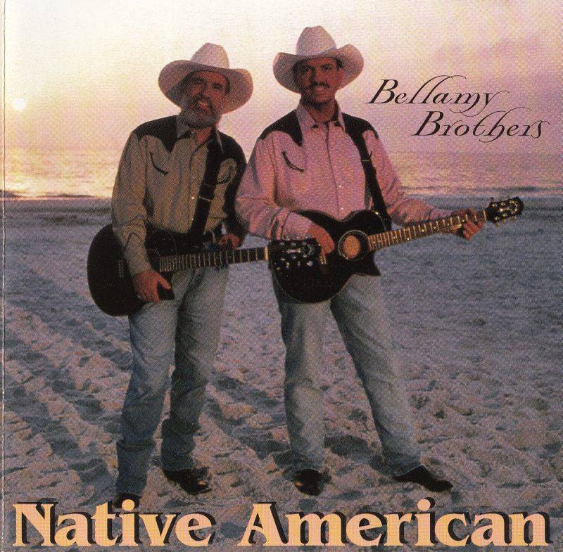 The Bellamy Brothers Native American : Front
